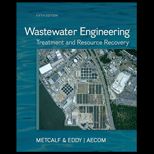 Wastewater Engineering  Treatment and Reuse