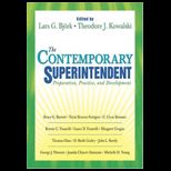 Contemporary Superintendent  Preparation, Practice, and Development