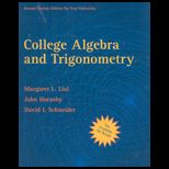 College Algebra and Trigonometry (Custom)