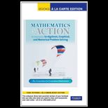 Mathematics in Action An Introduction to Algebraic, Graphical, and Numerical Problem Solving, Books (Loose)