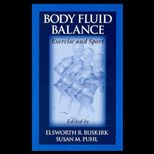 Body Fluid Balance  Exercise and Sport