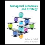 Managerial Economics and Strategy With Access