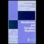 Membranes & Circadian Rhythms