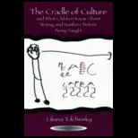 Cradle of Culture and What Children Know