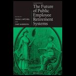 Future of Public Employee Retirement