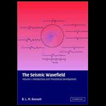 Seismic Wavefield  Volume 1  Introduction and Theoretical Development