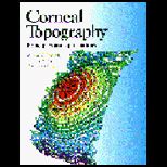 Corneal Topography Principles and Application