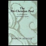 Pre Christian Paul