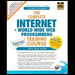 Complete Internet and World Wide Web Programming Training Course