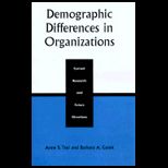 Demographic Differences in Organization Current Research and Future Directions