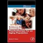 Evidence Based Counseling And Psychotherapy For An Aging Population