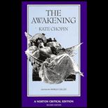 Awakening (A Norton Critical Edition)