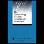Neurobilogy of Affect in Language