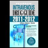 Pearson Intravenous Drug Guide 2011/ 2012