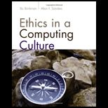 Ethics in a Computing Culture
