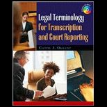 Legal Terminology for Transcription and Court Reporting   With CD