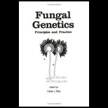 Fungal Genetics Principles and Prac.