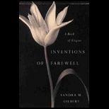 Inventions of Farewell  A Collection of Elegies