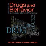 Drugs and Behavior  An Introduction to Behavioral Pharmacology   With Access