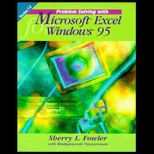Problem Solving with Excel for Windows 95  Version 7.0