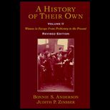History of Their Own  Women in Europe from Prehistory to the Present, Volume II