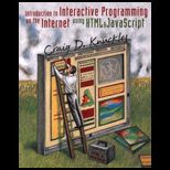 Introduction to Interactive Programming on the Internet Using HTML and Javascript