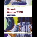Illustrated Course Guide Microsoft Access 2010 Basic