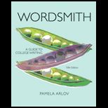 Wordsmith A Guide to College Writing   With Access