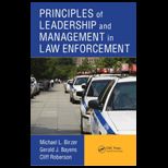 Principles of Leadership and Management in Law Enforce.