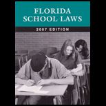 Florida School Laws, 2007 Edition