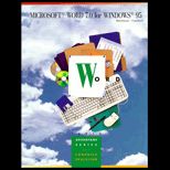Microsoft Word 7.0 for Windows 95 (The Irwin Advantage Series for Computer Education)