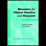 Measures for Clinical Practice and Research, Volume 1