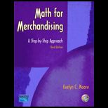 Math for Merchandising  A Step by Step Approach / With CD