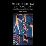 Multicultural Jurisdictions  Cultural Differences and Womens Rights