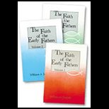 Faith of the Early Fathers, 3 Volume Set