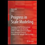 Progress in Scale Modeling