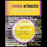 Gender Actualized Cases in Communicatively Constructing Realities
