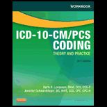 ICD 10 CM/ PCs Coding Theory and  Workbook