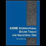 ASME International Steam Tables for Industrial Use