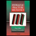 Hydraulic Fracture Mechanics