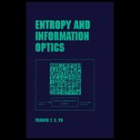Entropy and Information Optics