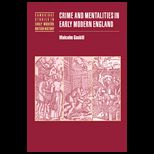 Crime and Mentalities Early Modern England