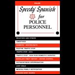 Speedy Spanish for Police Personnel