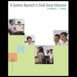 Systems Approach to Small Group Interaction