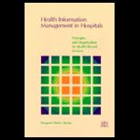 Health Information Management in Hospitals  Principles and Organization for Health Record Services