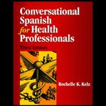 Conversational Spanish for Health Professionals