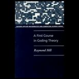 First Course in Coding Theory