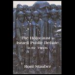 Holocaust in Israeli Public Debate 1990