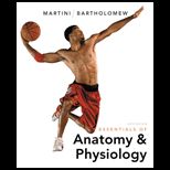 Essentials of Anatomy and Physiology   With CD and Access (Loose)