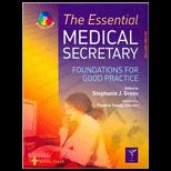 Essential Medical Secretary  Foundations for Good Practice   With CD